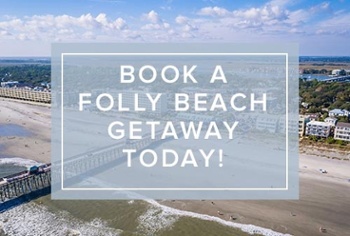 Book your Folly Beach SC Vacation